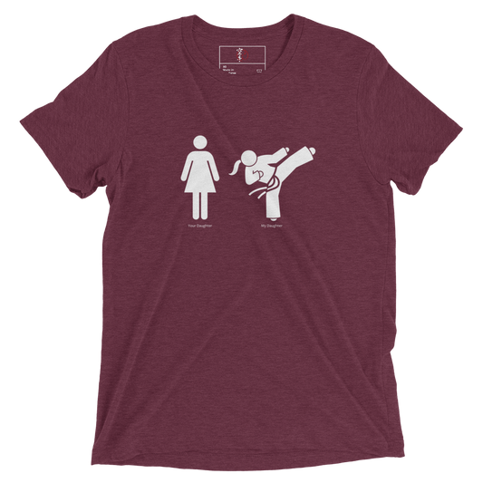 My Daughter vs Yours T-Shirt