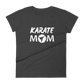 Karate MOM T-Shirt