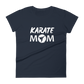 Karate MOM T-Shirt