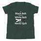 "Never Quit" Kids T-Shirt
