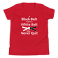 "Never Quit" Kids T-Shirt
